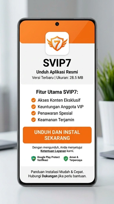 Panduan Unduh dan Instal APK svip7 untuk Android